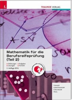 Mathematik für die Berufsreifeprüfung (Teil 2) inkl. digitalem Zusatzpaket - Tinhof, Friedrich;Paul, Markus;Gerstendorf, Kathrin