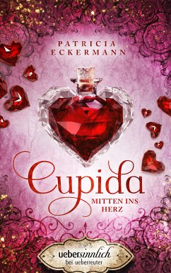 Cupida (eBook, ePUB) - Eckermann, Patricia