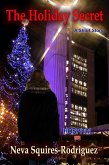 The Holiday Secret (eBook, ePUB) The Holiday Secret (eBook, ePUB)