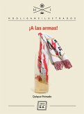 ¡A las armas! (eBook, ePUB)