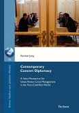 Contemporary Concert Diplomacy (eBook, PDF)