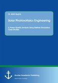 Solar Photovoltaics Engineering. A Power Quality Analysis Using Matlab Simulation Case Studies (eBook, PDF)