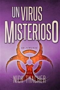 Un Virus Misterioso (eBook, ePUB) - Thacker, Nick