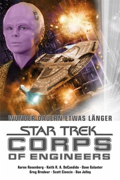 Star Trek - Corps of Engineers Sammelband 3: Wunder dauern etwas länger (eBook, ePUB) - Rosenberg, Aaron; Decandido, Keith R. A.; Ciencin, Scott