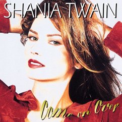 Come On Over - Twain,Shania
