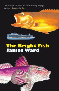 The Bright Fish (eBook, ePUB) - Ward, James