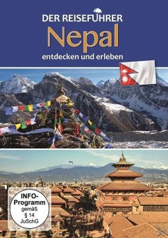 Nepal - entdecken und erleben - Der Reiseführer - Natur Ganz Nah