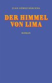 Der Himmel von Lima (eBook, ePUB)