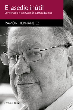 El asedio inútil (eBook, ePUB) - Hernández, Ramón