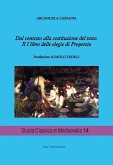 Dal contesto alla costituzione del testo. Il I libro delle elegie di Properzio (eBook, PDF)