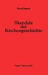 Skandale der Kirchengeschichte (eBook,... - Bild 1