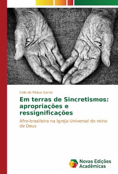 Em terras de Sincretismos: apropriações e ressignificações - Garcia, Celio de Pádua