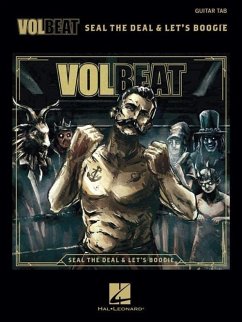 Volbeat: Seal The Deal & Let's Boogie (Guitar Recorded Versions) - Volbeat