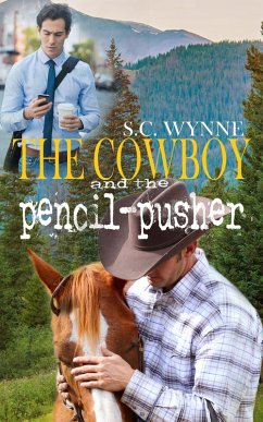 Cover The Cowboy and the Pencil-Pusher (eBook, ePUB)
