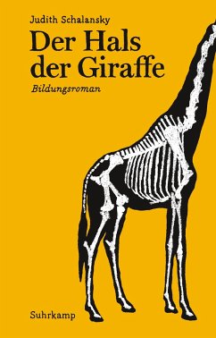 Der Hals der Giraffe - Schalansky, Judith