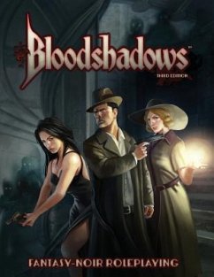 Bloodshadows 3E: Fantasy-Noir Roleplaying - Farshtey, Greg; Stark, Ed; Bernstein, Brett M.