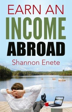 Earn an Income Abroad - Enete, Shannon