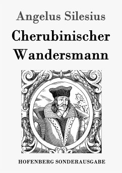 Cherubinischer Wandersmann - Silesius, Angelus