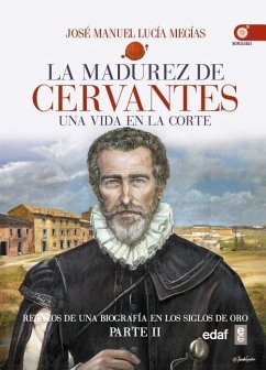 La madurez de Cervantes