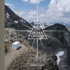 Higher Ground - De Keyzer, Carl; Claudel, Philippe