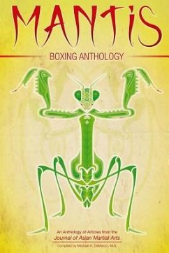 Mantis Boxing Anthology - Amos, Daniel; Edwards, Dwight; Profatilov M. a., Ilya