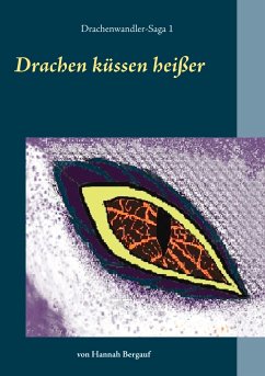 Drachen küssen heißer - Bergauf, Hannah