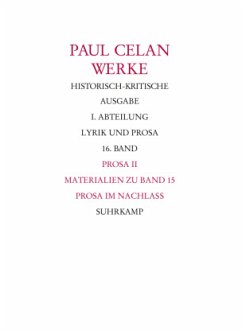Prosa / Werke 16, Tl.2 - Celan, Paul