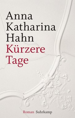 Kürzere Tage - Hahn, Anna Katharina