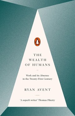 The Wealth of Humans - Avent, Ryan