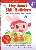 Play Smart Skill Builders Age 4+: Pre-K Activity Workbook with Stickers for Toddlers Ages 4, 5, 6: Build Focus and Pen-Control Skills: Tracing, Mazes,