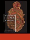 Excavations of Gebel Adda (Lower Nubia)