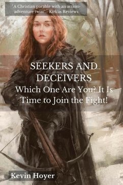 SEEKERS & DECEIVERS - Hoyer, Kevin