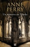 Charlotte & Thomas Pitt, Un misterio en Toledo