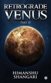 Retrograde Venus - Part II