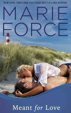 Meant for Love (Gansett Island Series, Book 10) - Force, Marie