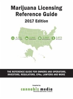 Marijuana Licensing Reference Guide, 2017 Edition