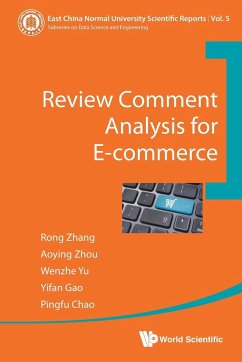 Review Comment Analysis for E-Commerce - Zhang, Rong; Zhou, Aoying; Yu, Wenzhe; Gao, Yifan; Chao, Pingfu