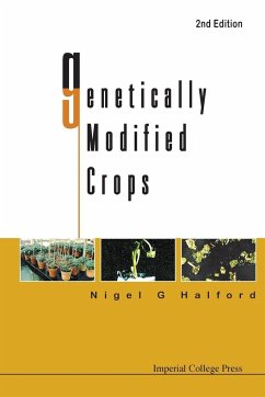 GENETICALLY MODIFIED CROPS (2ND EDITION) - Halford, Nigel G