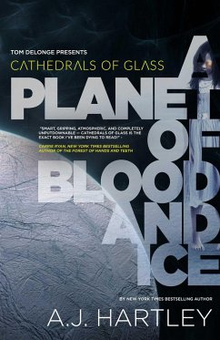 Cathedrals of Glass: A Planet of Blood and Ice - Hartley, A. J.