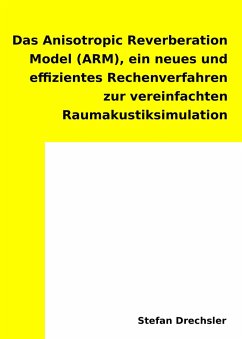 Das Anisotropic Reverberation Model (ARM)