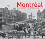 Montreal Then and Now(r)