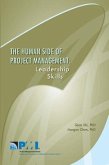 The Human Side of Project Management: Leadership Skills