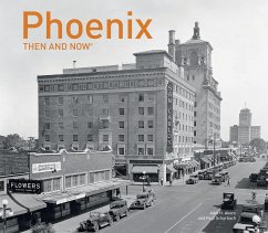 Phoenix Then and Now(r) - Scharbach, Paul; Akers, John