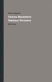Charles Baudelaire, Tableaux Parisiens / Werke und Nachlaß. Kritische Gesamtausgabe 7