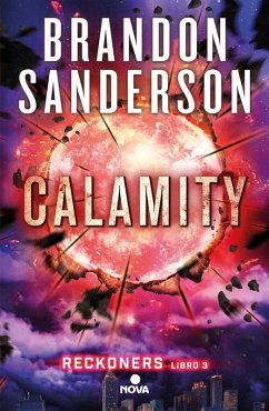 Reckoners II. Calamity - Sanderson, Brandon