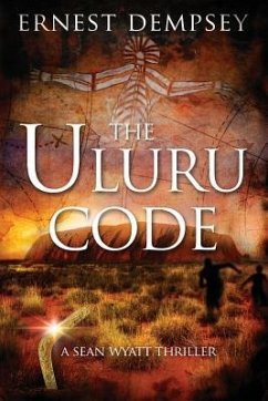 The Uluru Code - Dempsey, Ernest