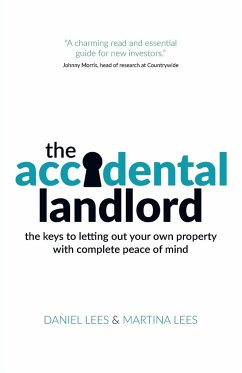 The Accidental Landlord - Lees, Daniel; Lees, Martina