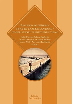 Estudios de género : visionaes transatlánticas = Gener studies : transatlantic visions - Rodríguez Redondo, Ana Laura