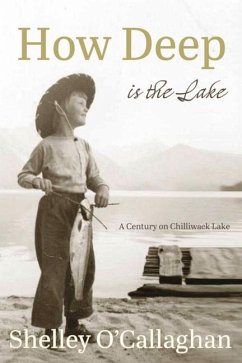 How Deep Is the Lake - O'Callaghan, Shelley