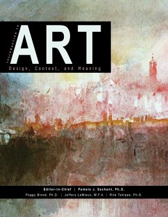 Introduction to Art - Sachant, Pamela J.; LeMieux, Jeffery; Tekippe, Rita